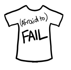 Afraid to Fail